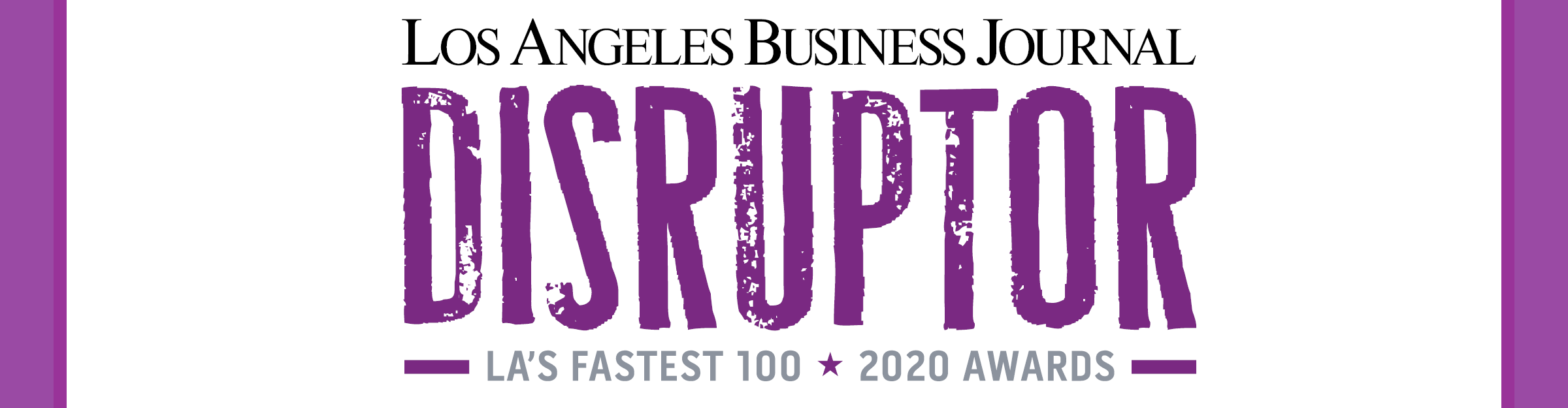 Los Angeles Business Journal Disruptor Awards Event Banner