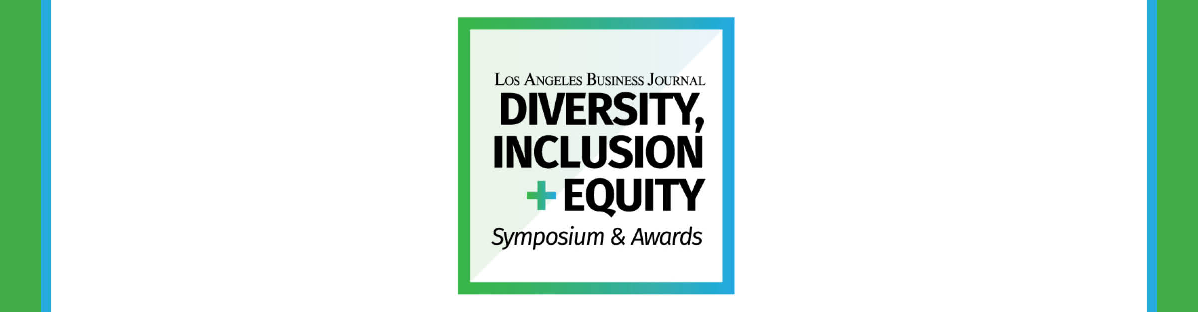 Diversity, Inclusion + Equity Awards Event Banner