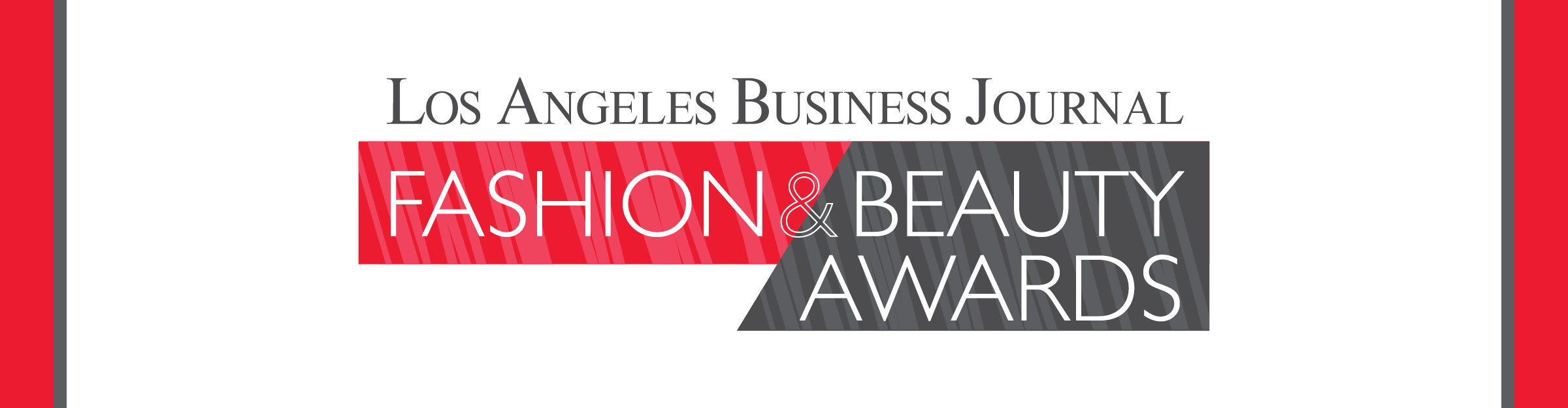 Los Angeles Business Journal Fashion & Beauty Awards Event Banner