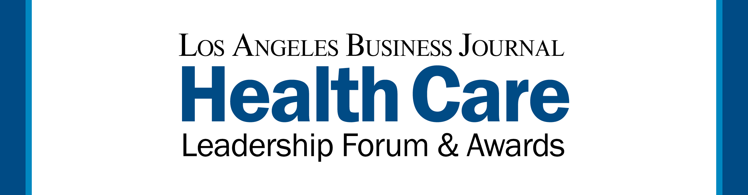 Los Angeles Business Journal Health Care Leadership Forum & Awards Event Banner